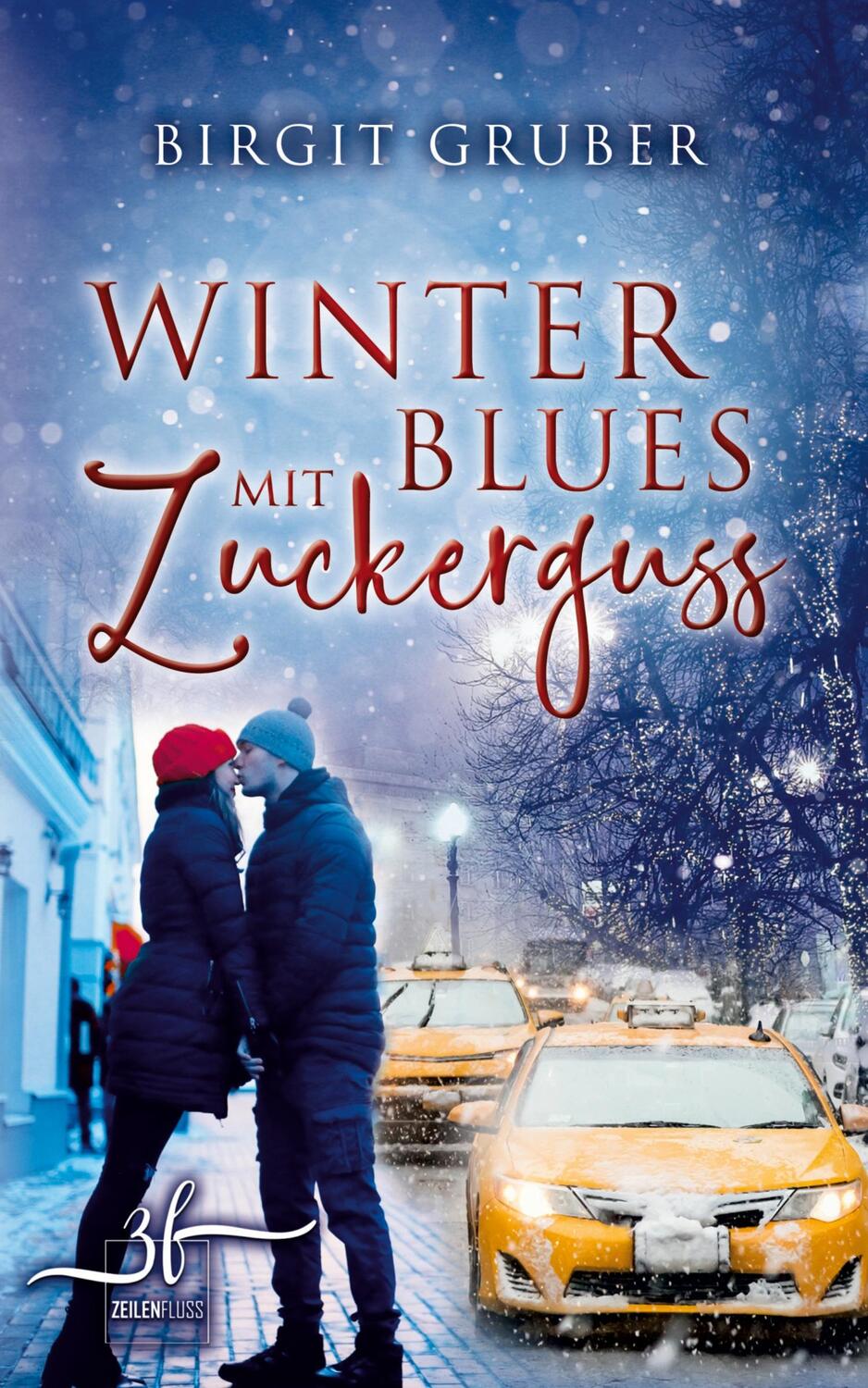 Cover: 9783967140064 | Winterblues mit Zuckerguss | Liebesroman | Birgit Gruber | Taschenbuch