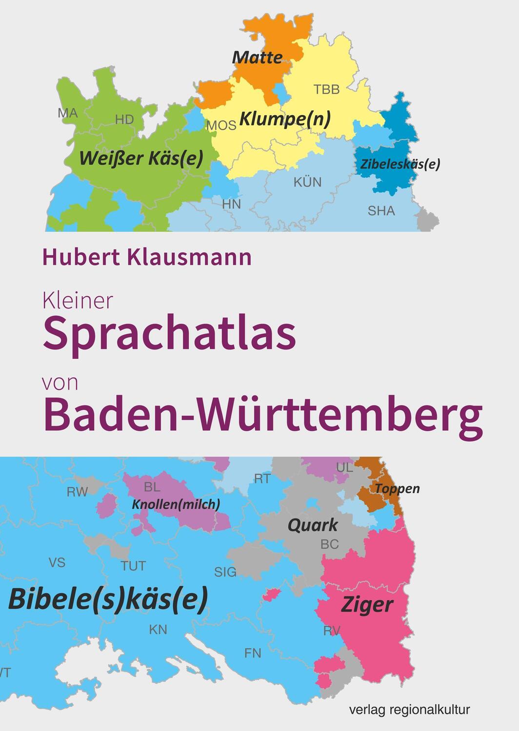 Cover: 9783955052102 | Kleiner Sprachatlas von Baden-Württemberg | Hubert Klausmann | Buch