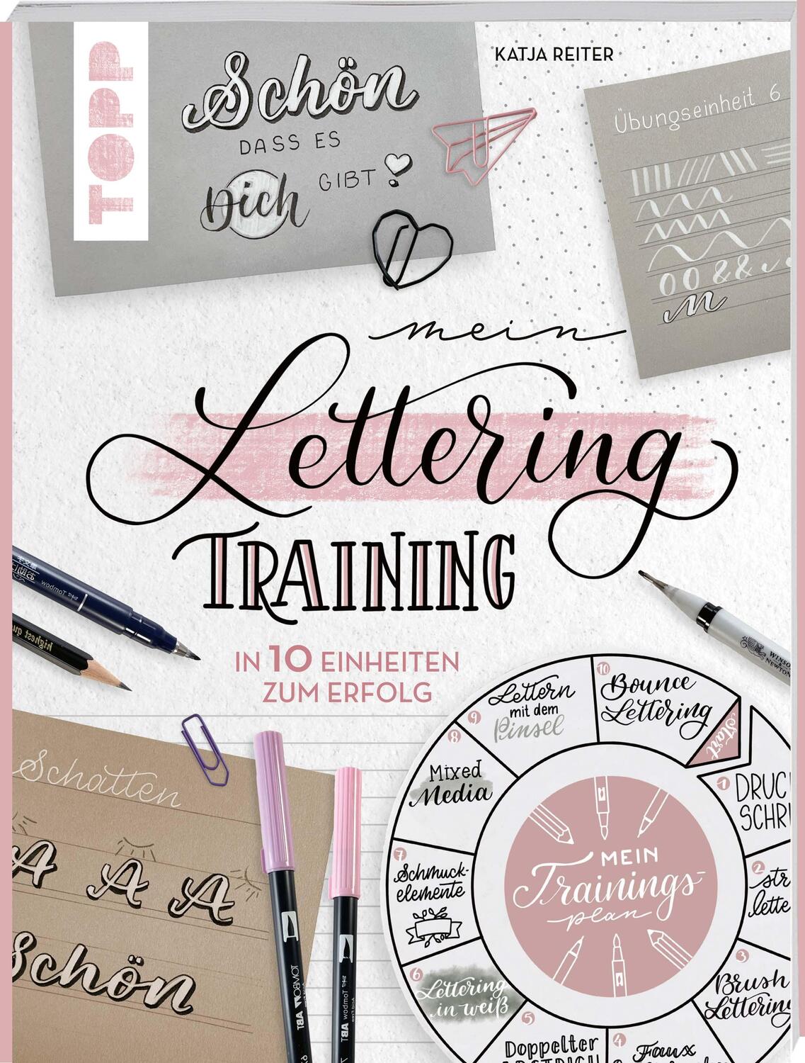 Cover: 9783735880109 | Mein Lettering-Training | In 10 Einheiten zum Erfolg | Katja Reiter