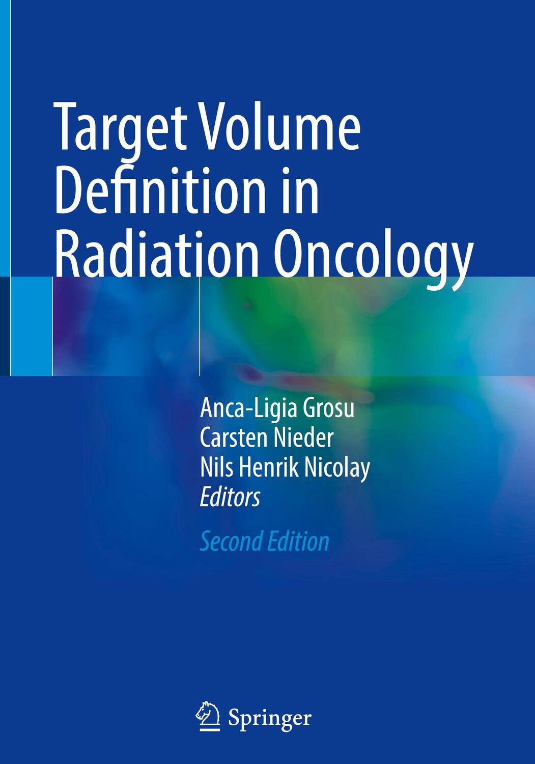 Cover: 9783031454882 | Target Volume Definition in Radiation Oncology | Grosu (u. a.) | Buch