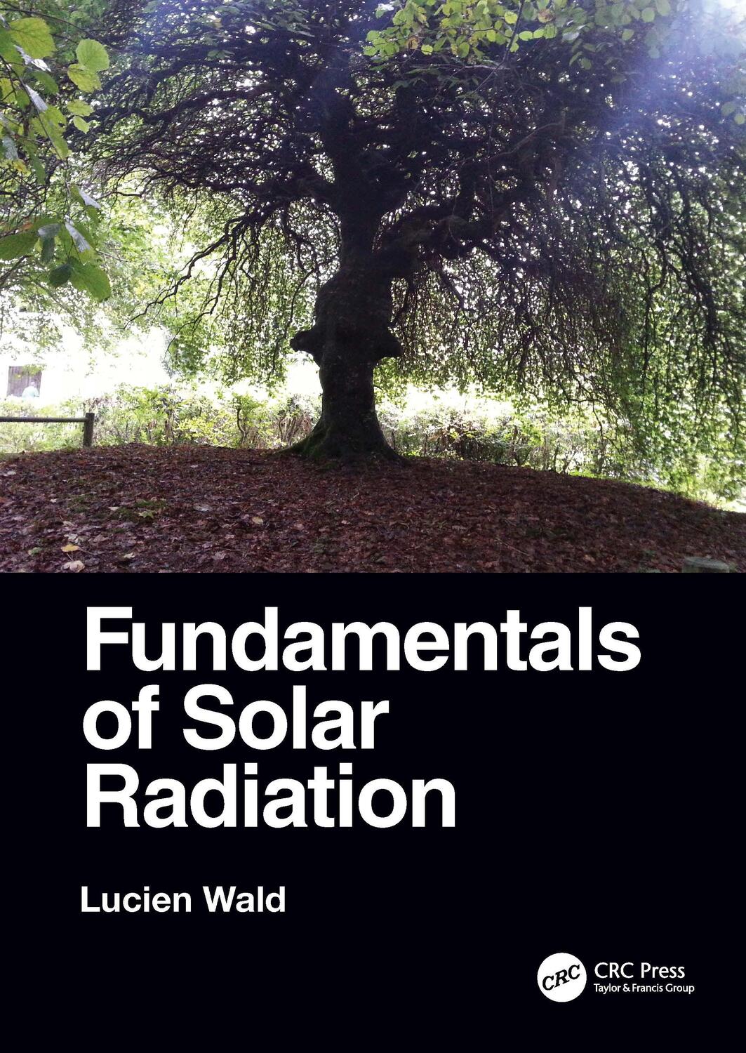Cover: 9780367725921 | Fundamentals of Solar Radiation | Lucien Wald | Taschenbuch | Englisch