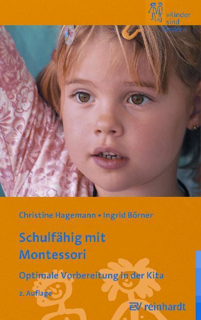 Cover: 9783497021130 | Schulfähig mit Montessori | Optimale Vorbereitung in der Kita | Buch