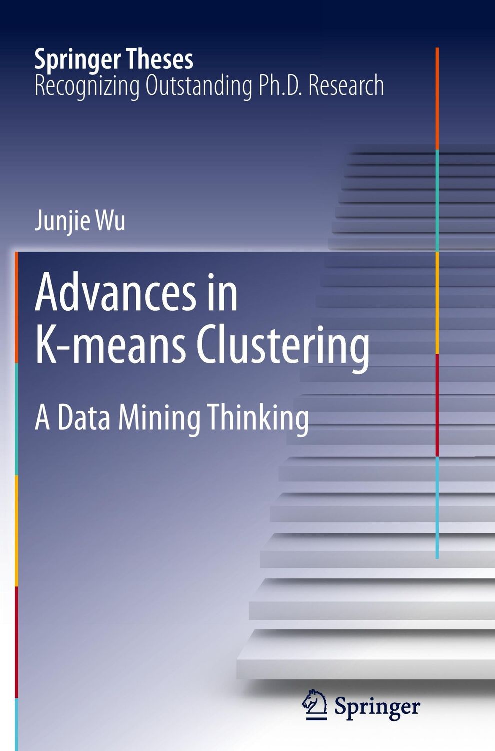 Cover: 9783642447570 | Advances in K-means Clustering | A Data Mining Thinking | Junjie Wu