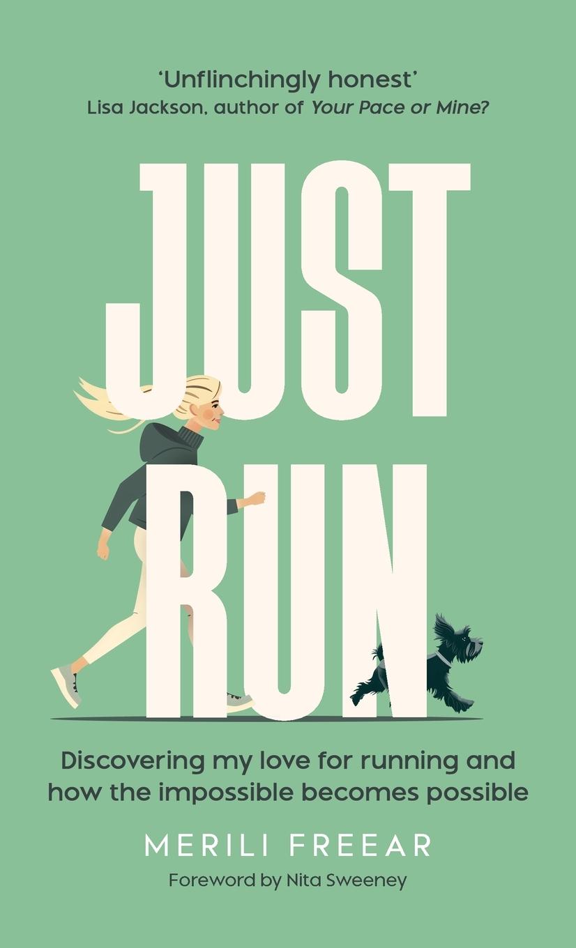 Cover: 9781738555918 | Just Run | Merili Freear | Buch | Englisch | 2024 | Merili Freear