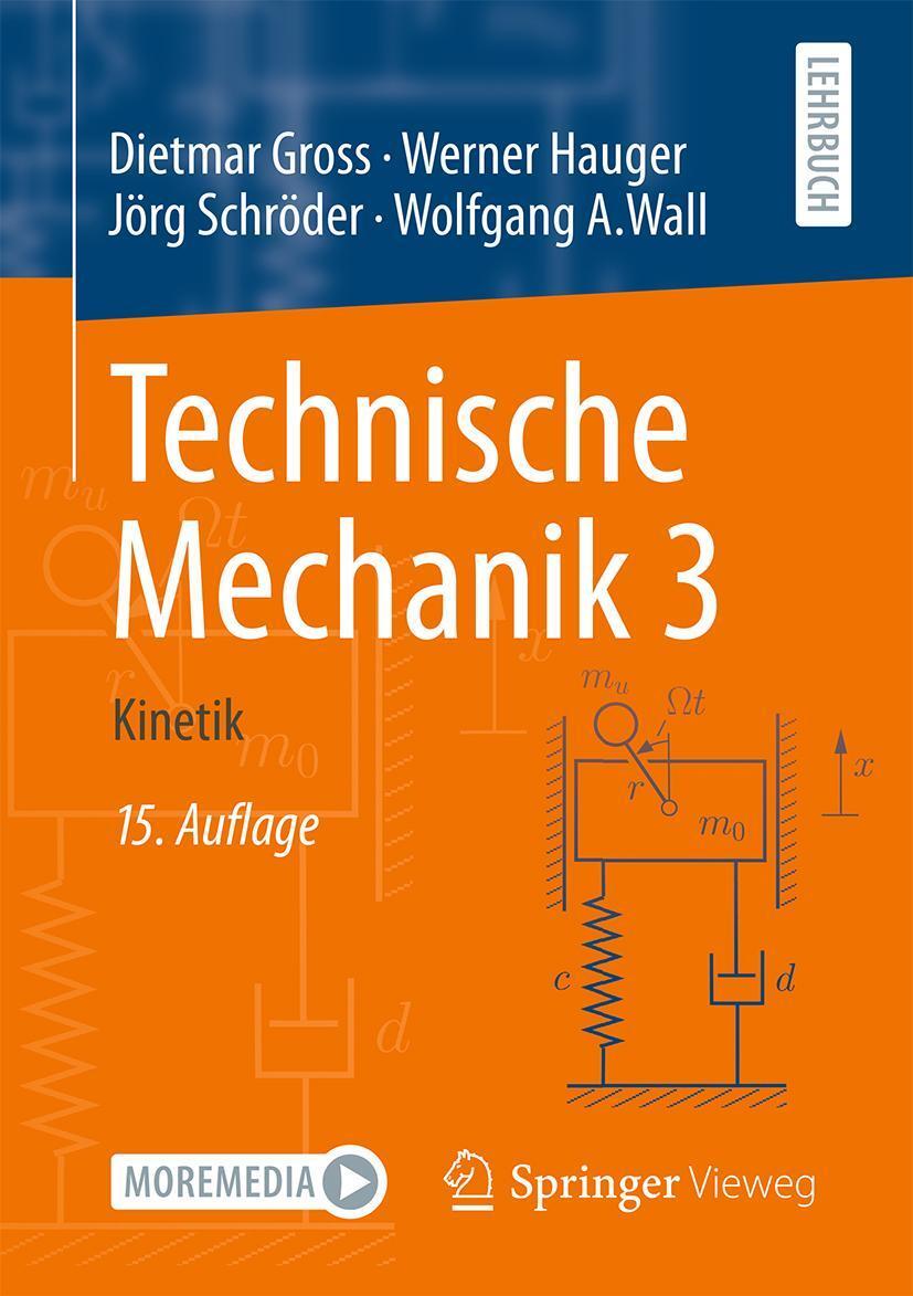 Cover: 9783662630648 | Technische Mechanik 3 | Kinetik | Dietmar Gross (u. a.) | Taschenbuch