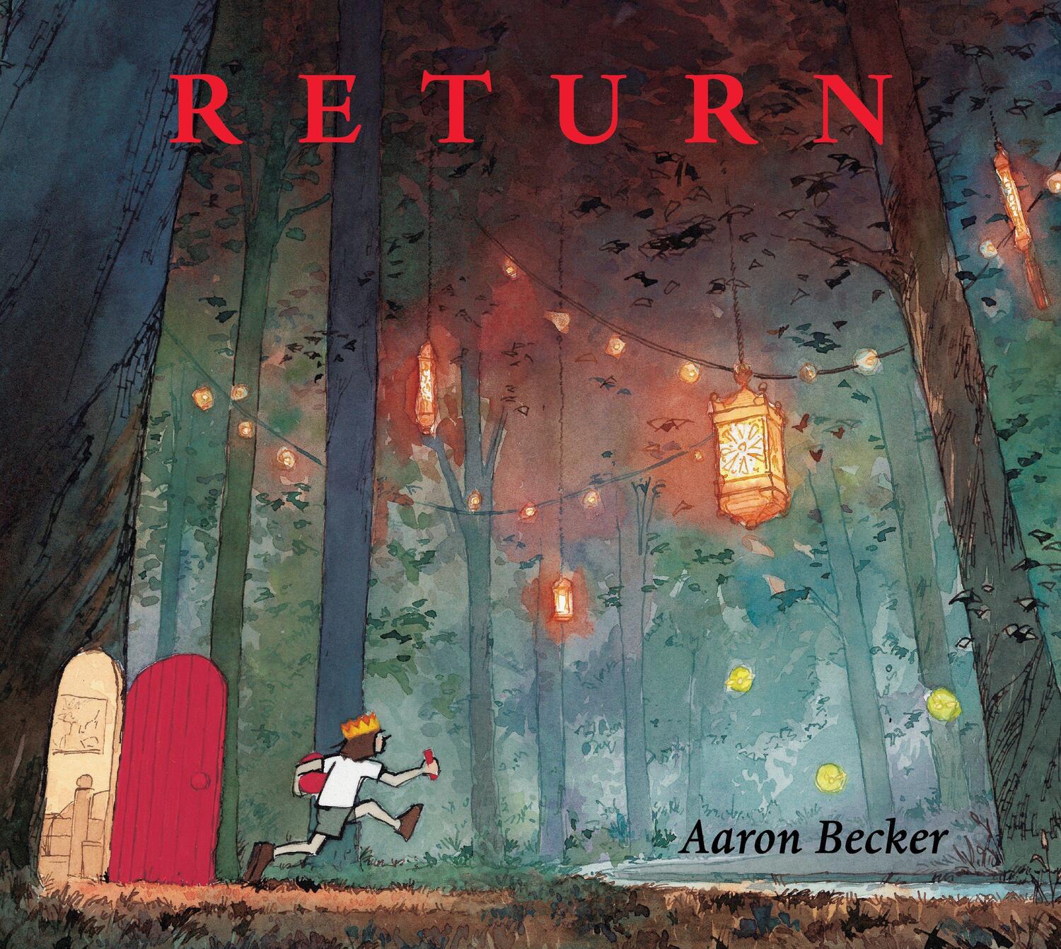 Cover: 9780763677305 | Return | Aaron Becker | Buch | Einband - fest (Hardcover) | Englisch