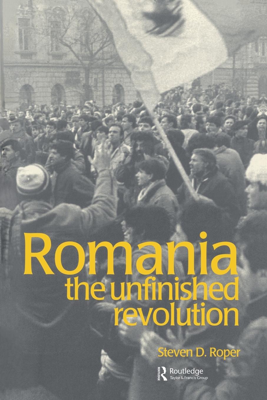 Cover: 9789058230287 | Romania | The Unfinished Revolution | Stephen D. Roper | Taschenbuch