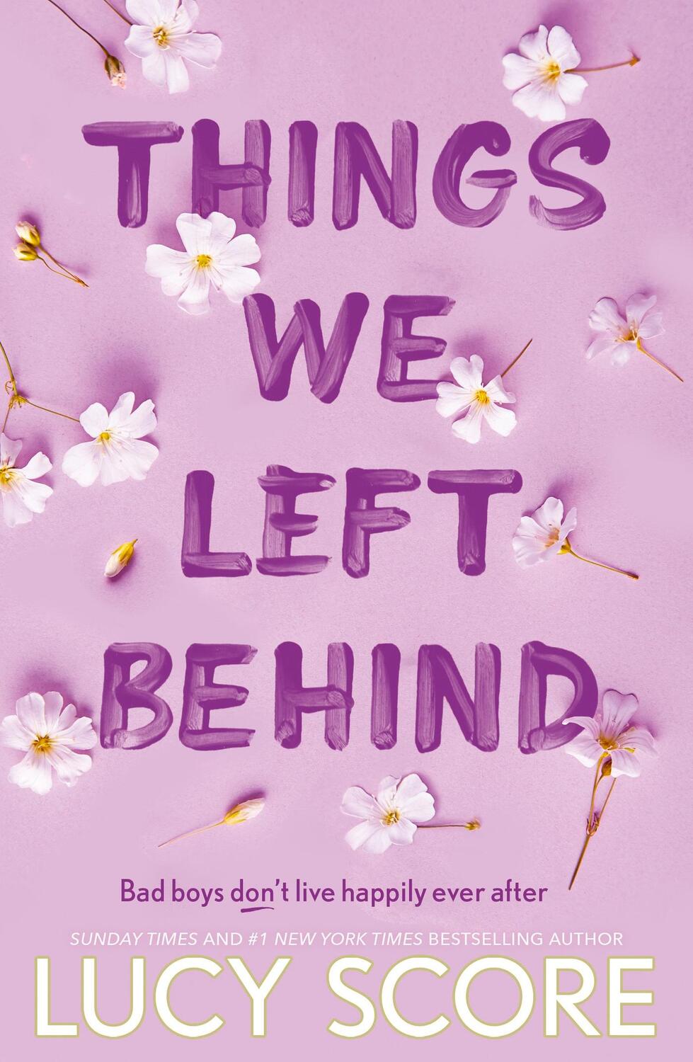 Cover: 9781399713795 | Things We Left Behind | Lucy Score | Taschenbuch | Knockemout Series