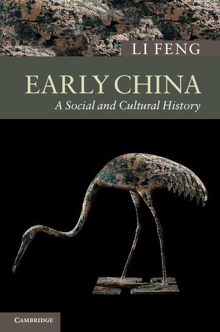 Cover: 9780521719810 | Early China | Feng Li | Taschenbuch | Paperback | Englisch | 2013