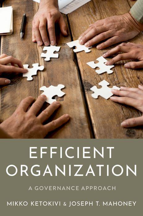 Cover: 9780197610299 | Efficient Organization | A Governance Approach | Ketokivi (u. a.)