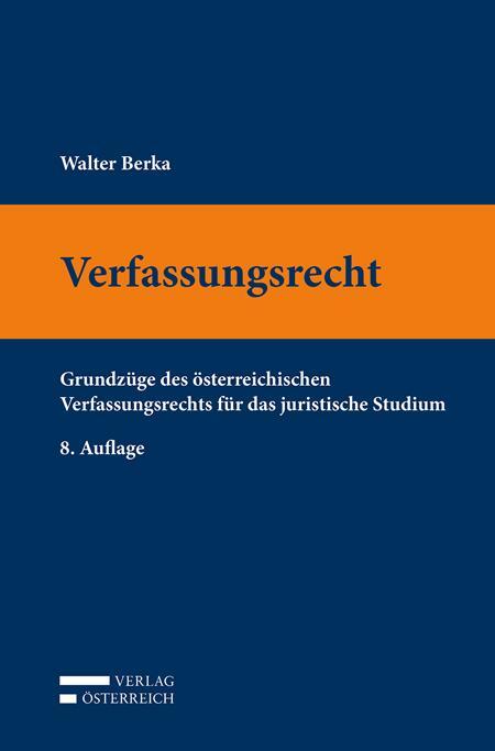 Cover: 9783704686954 | Verfassungsrecht | Walter Berka | Taschenbuch | Deutsch | 2021