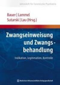 Cover: 9783941468405 | Zwangseinweisung und Zwangsbehandlung | Taschenbuch | 155 S. | Deutsch