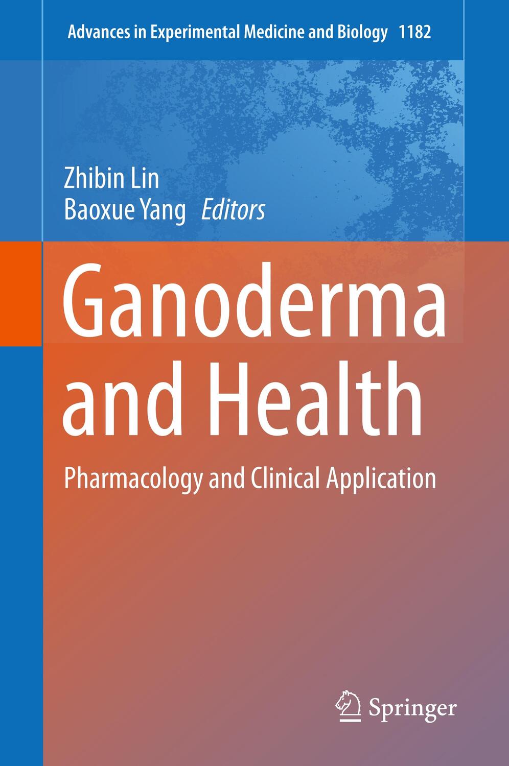 Cover: 9789813294202 | Ganoderma and Health | Pharmacology and Clinical Application | Buch