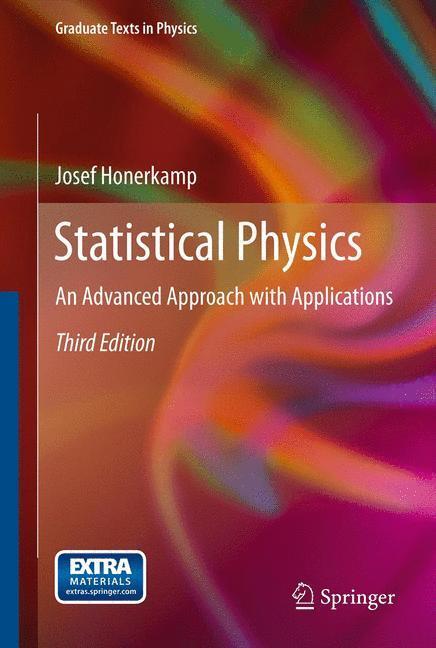 Cover: 9783642443855 | Statistical Physics | An Advanced Approach with Applications | Buch