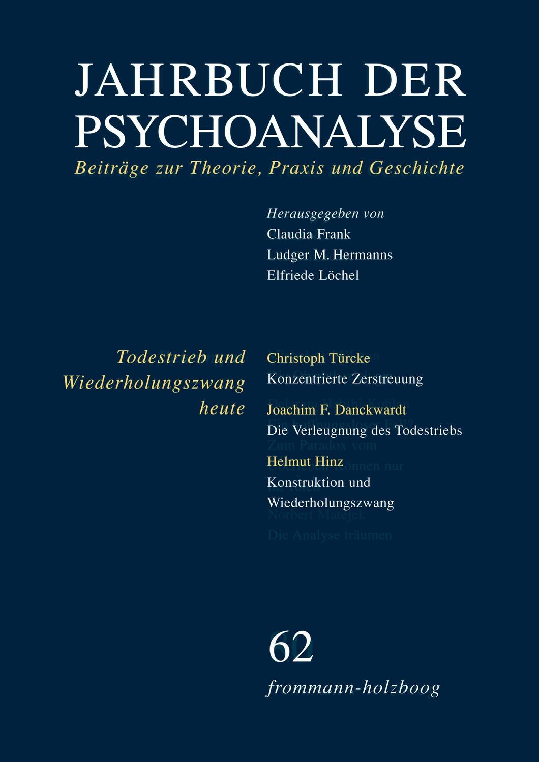 Cover: 9783772820625 | Jahrbuch der Psychoanalyse: Band 62: Todestrieb und...