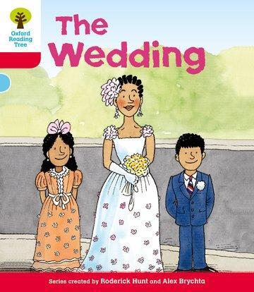 Cover: 9780198482208 | Oxford Reading Tree: Level 4: More Stories A: The Wedding | Hunt