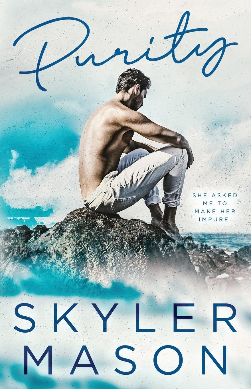 Cover: 9781088028797 | Purity | Skyler Mason | Taschenbuch | Paperback | Englisch | 2022