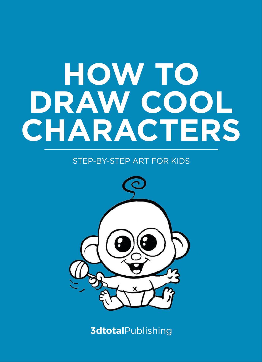 Bild: 9781912843749 | How to Draw Cool Characters | Step-by-step art for kids | Taschenbuch