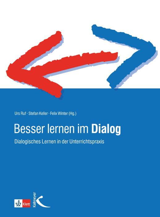 Cover: 9783780049131 | Besser lernen im Dialog | Dialogisches Lernen in der Unterrichtspraxis