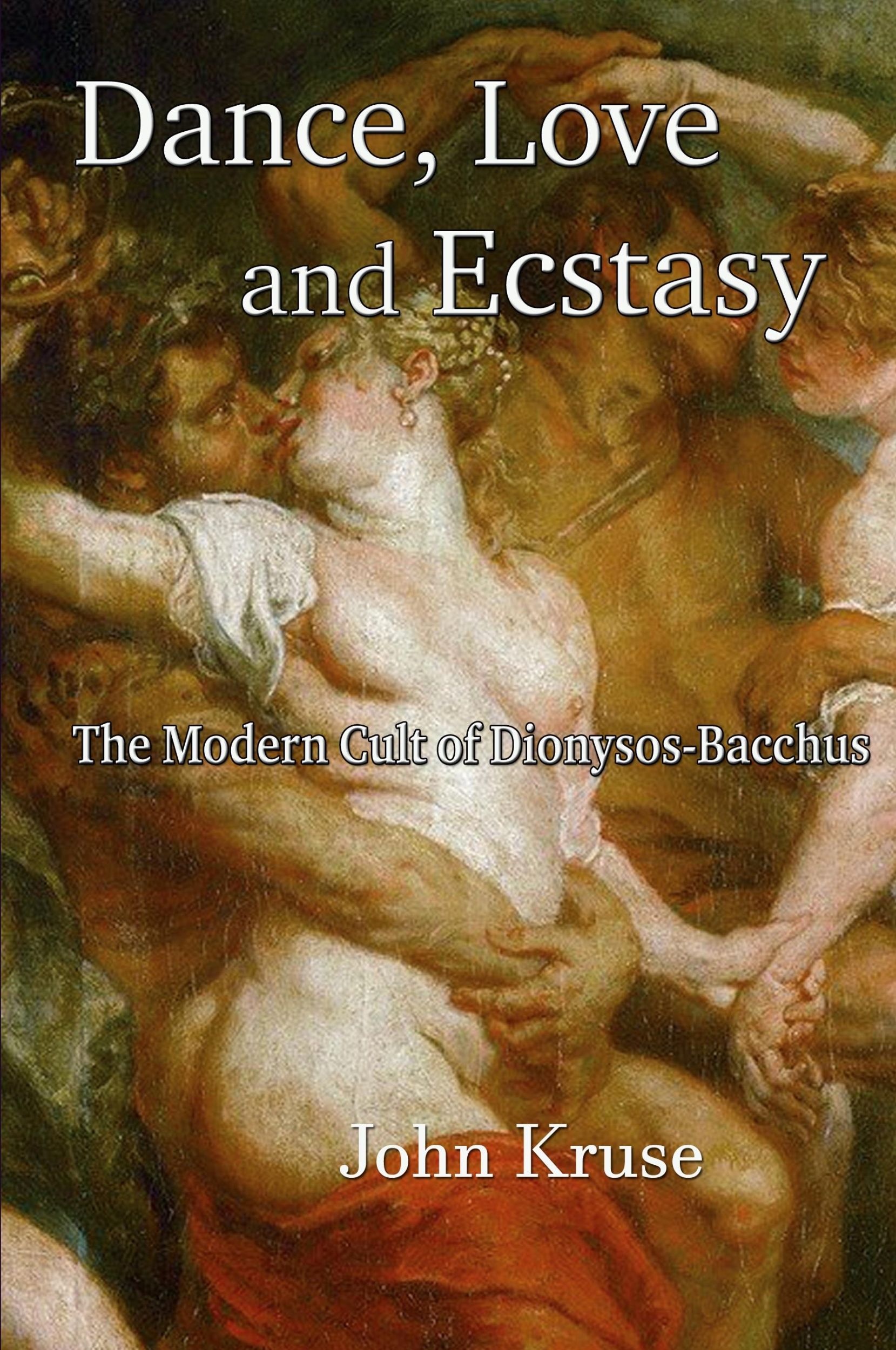 Cover: 9781739973360 | Love, Dance and Ecstasy | John And Kruse | Taschenbuch | Paperback