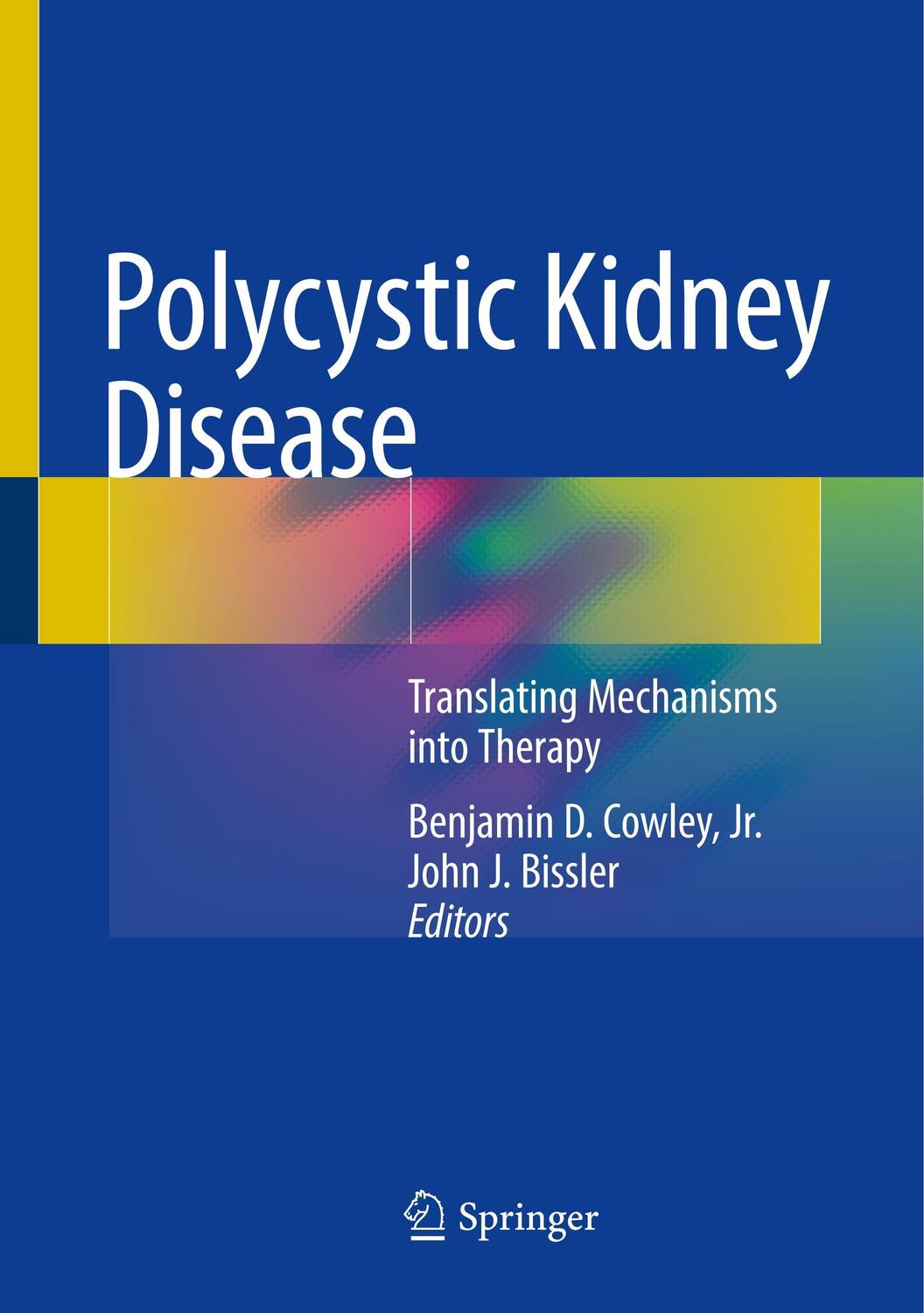 Cover: 9781493977826 | Polycystic Kidney Disease | Translating Mechanisms into Therapy | Buch