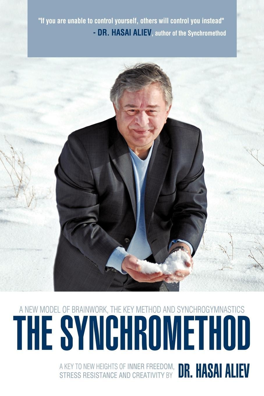 Cover: 9781456779115 | The Synchromethod | Hasai Aliev | Taschenbuch | Paperback | Englisch