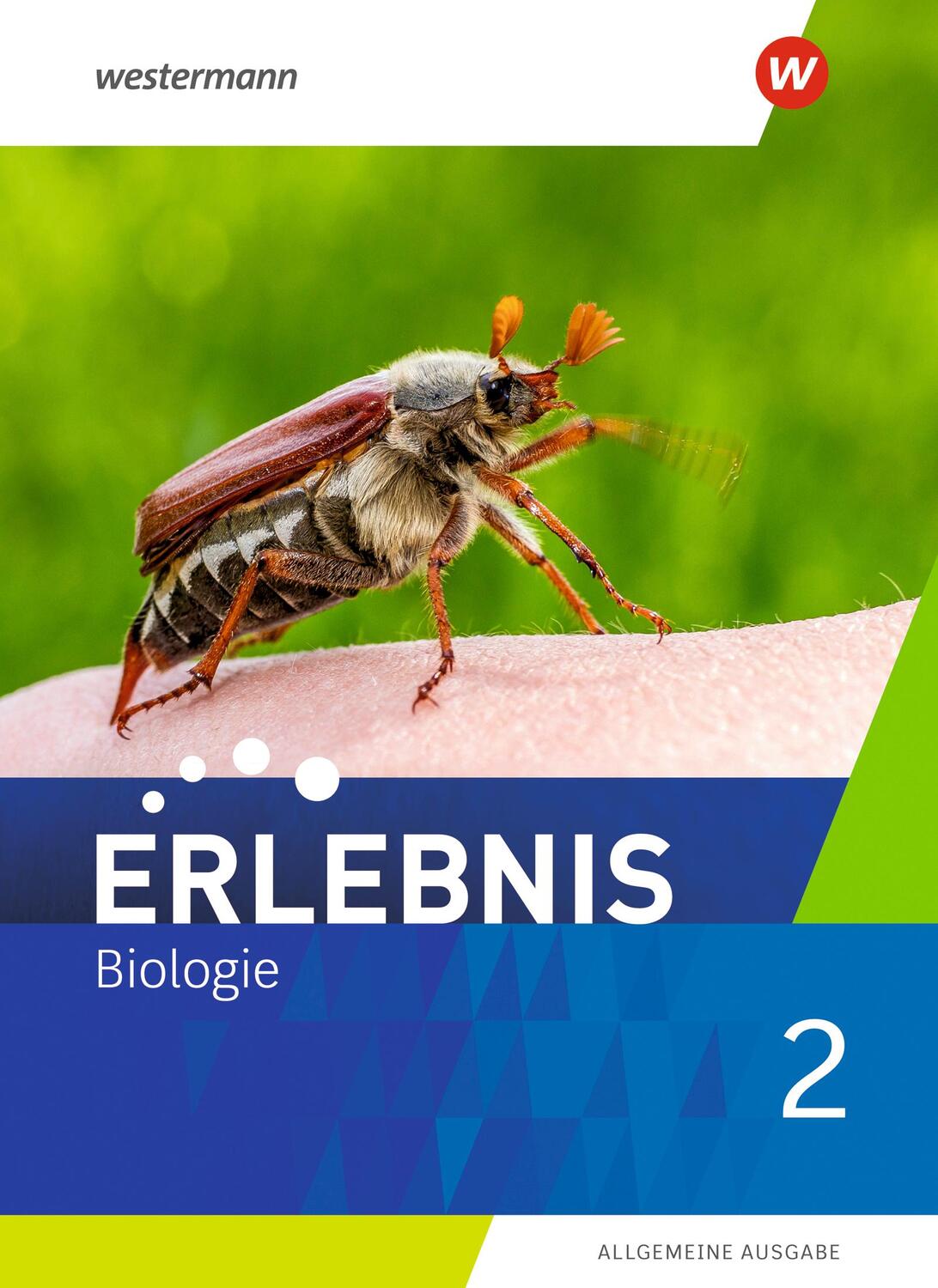Cover: 9783141170412 | Erlebnis Biologie 2. Schülerband. Allgemeine Ausgabe | Ausgabe 2019