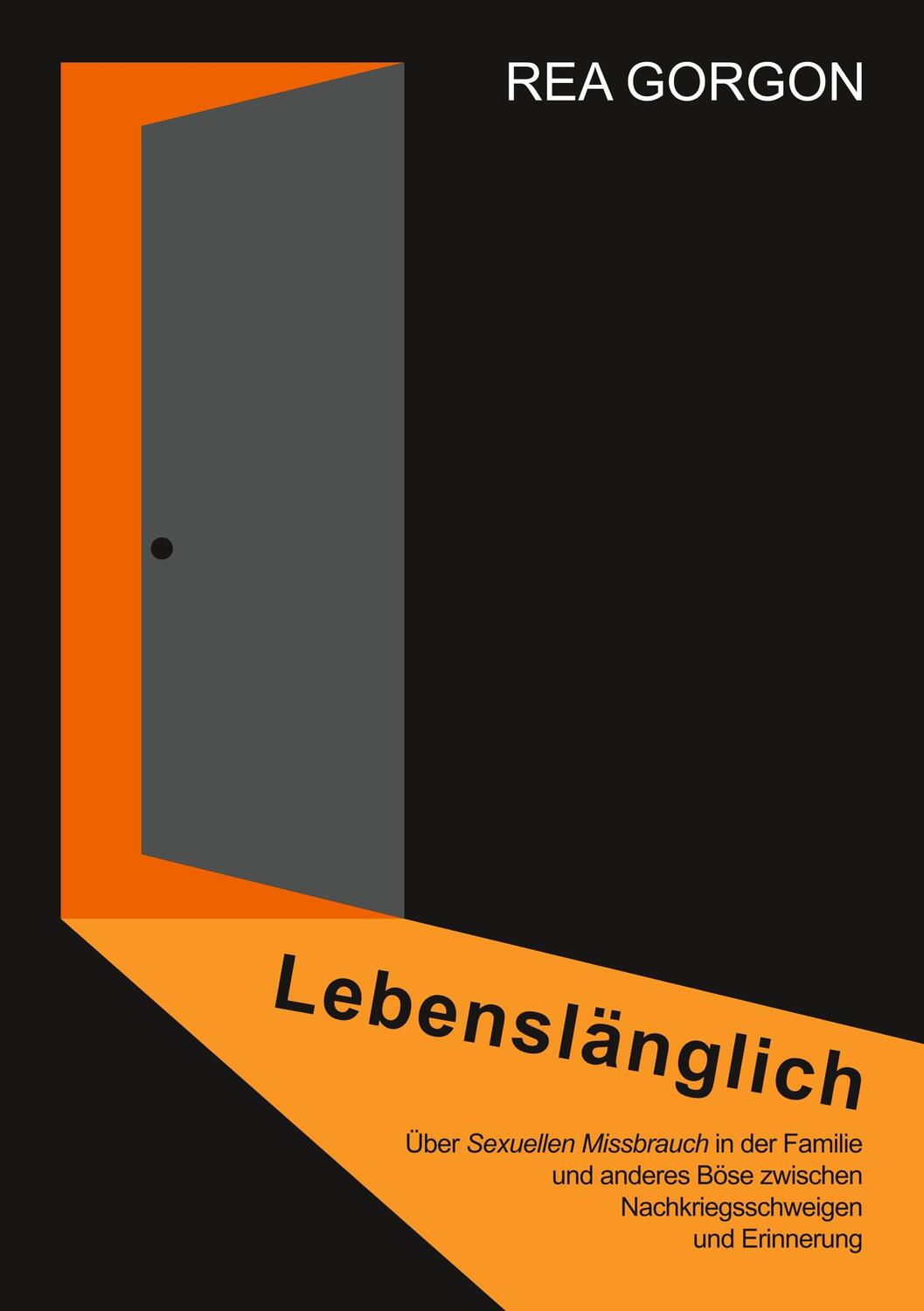 Cover: 9783750432840 | Lebenslänglich | Rea Gorgon | Taschenbuch | Books on Demand