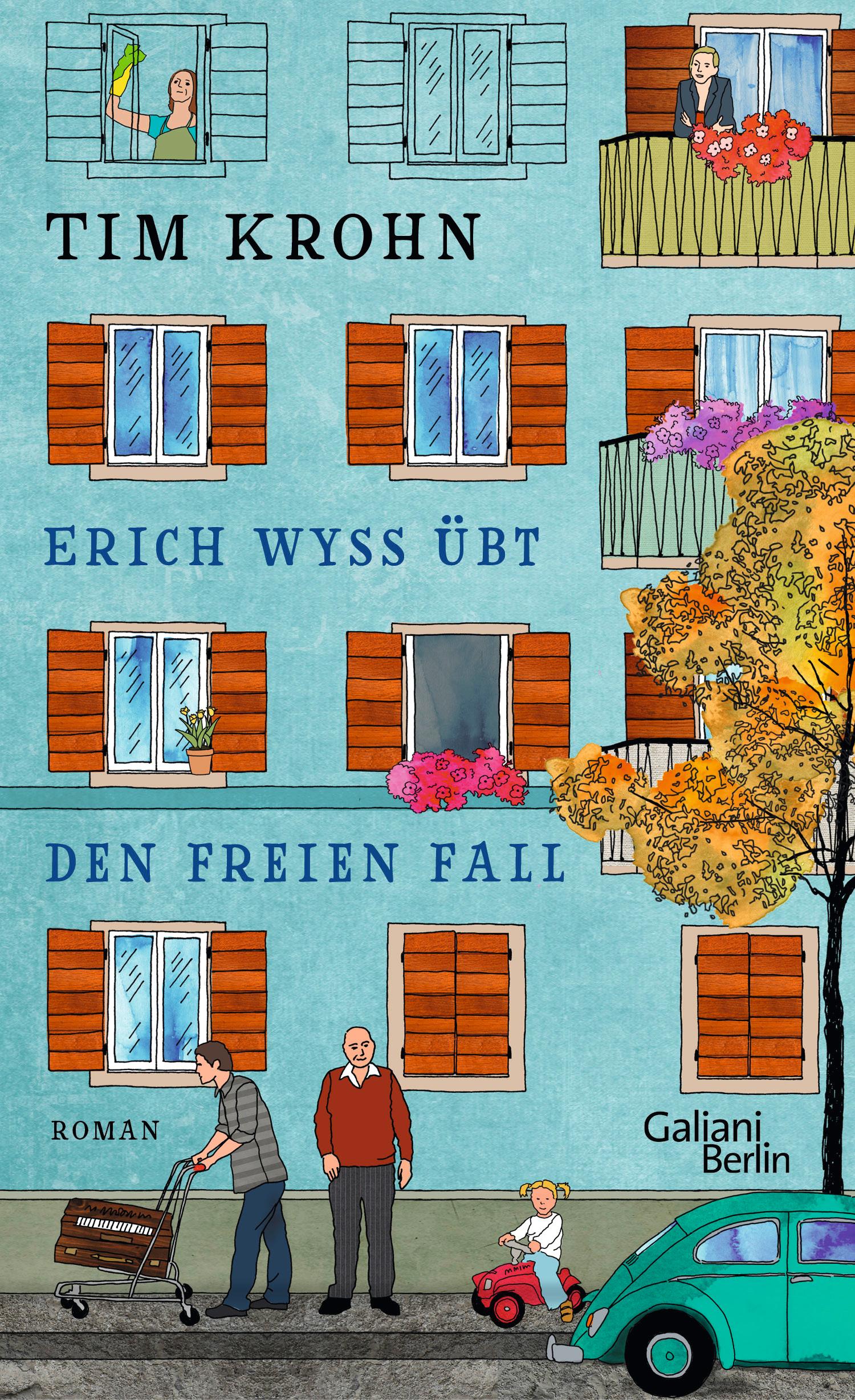 Cover: 9783869711515 | Erich Wyss übt den freien Fall | Roman, Menschliche Regungen 2 | Krohn