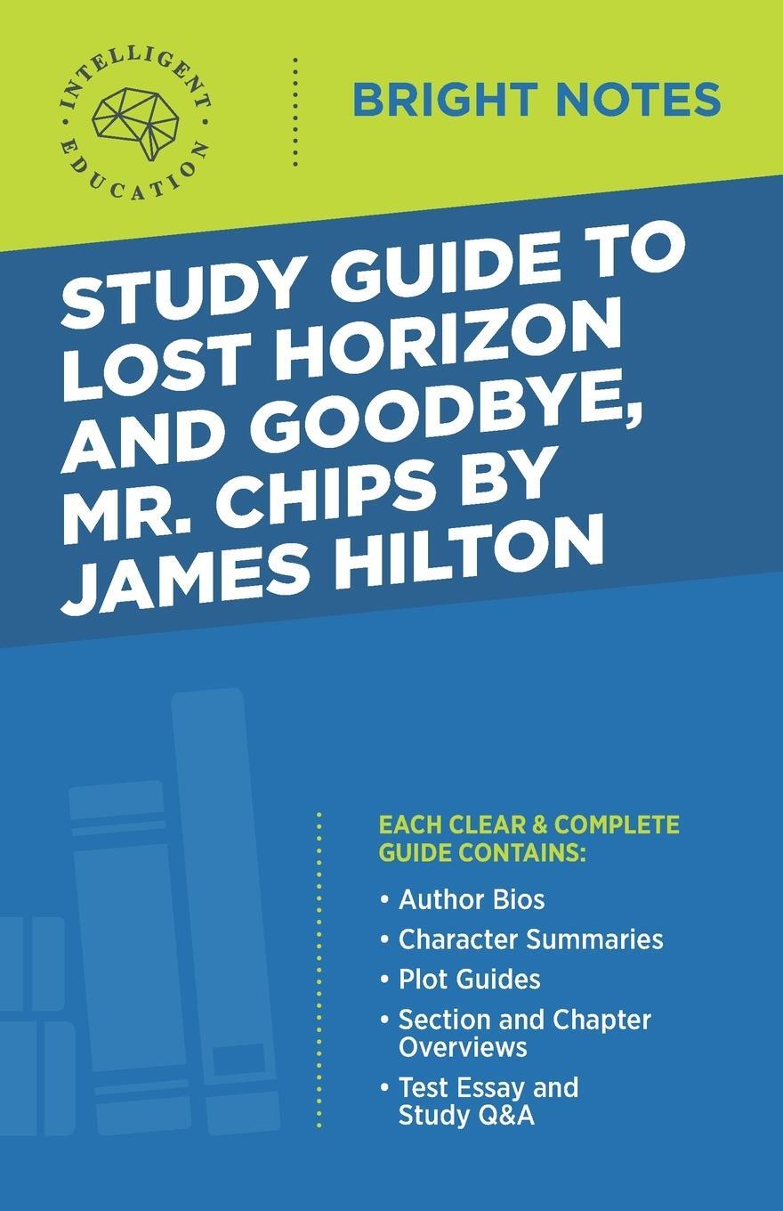 Cover: 9781645422488 | Study Guide to Lost Horizon and Goodbye, Mr. Chips by James Hilton