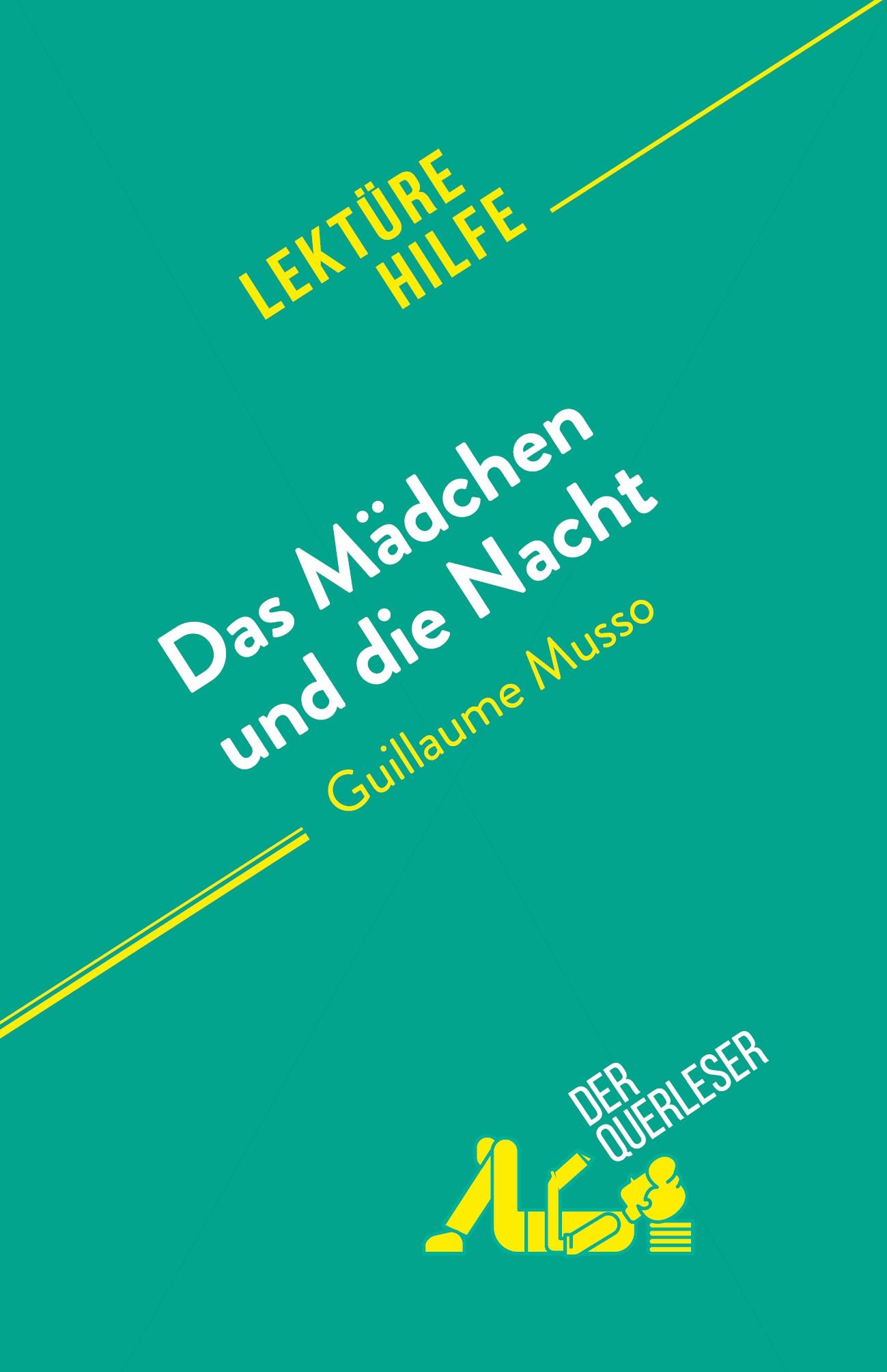 Cover: 9782808698320 | Das Mädchen und die Nacht | von Guillaume Musso | Kelly Carrein | Buch