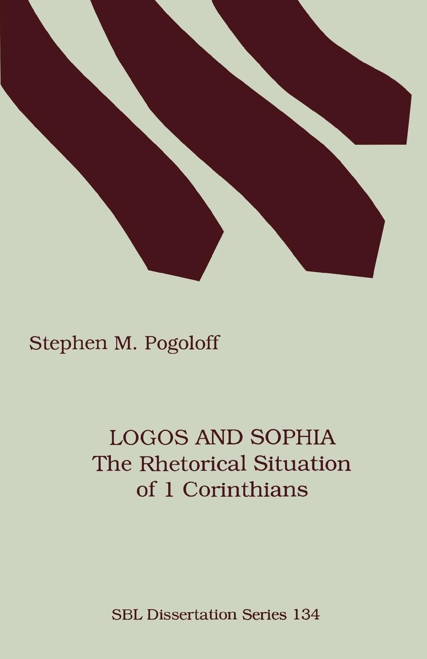 Cover: 9781555407834 | Logos and Sophia | The Rhetorical Situation of 1 Corinthians | Buch