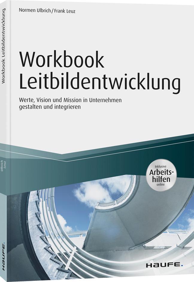 Cover: 9783648138397 | Workbook Leitbildentwicklung - inkl. Arbeitshilfen online | Buch