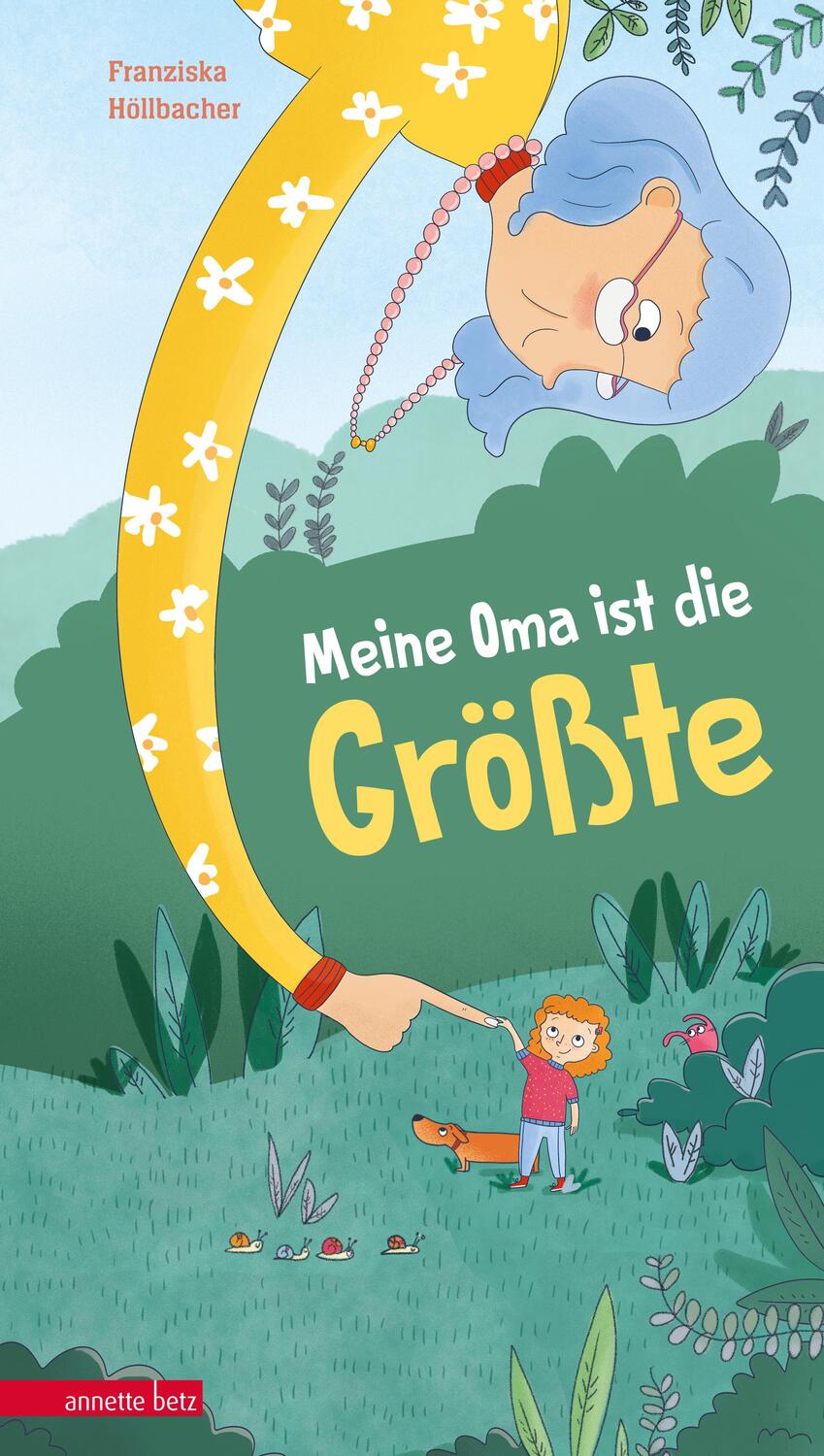 Cover: 9783219119077 | Meine Oma ist die Größte | Franziska Höllbacher | Buch | 32 S. | 2021