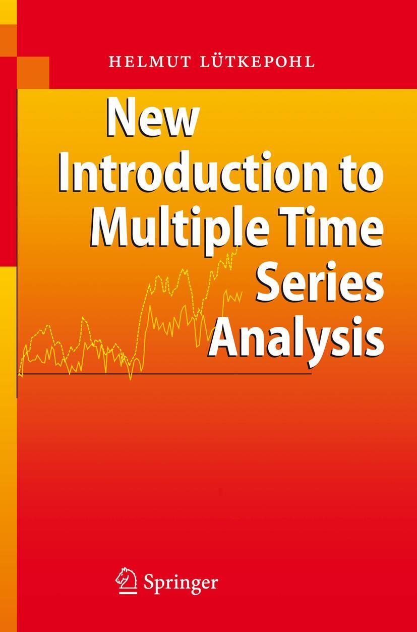 Cover: 9783540262398 | New Introduction to Multiple Time Series Analysis | Helmut Lütkepohl