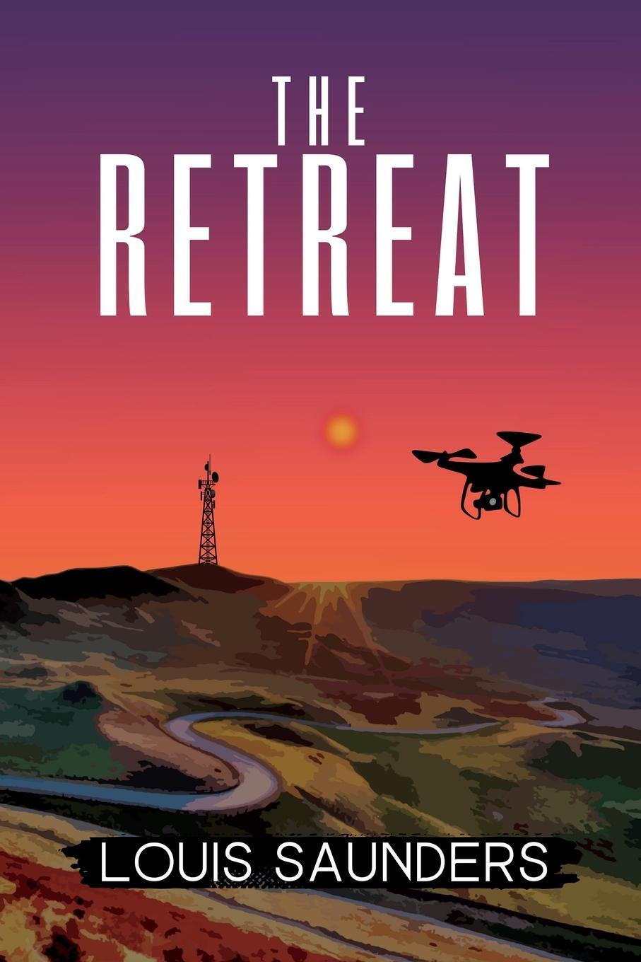 Cover: 9781399966283 | THE RETREAT | Louis Saunders | Taschenbuch | Paperback | Englisch