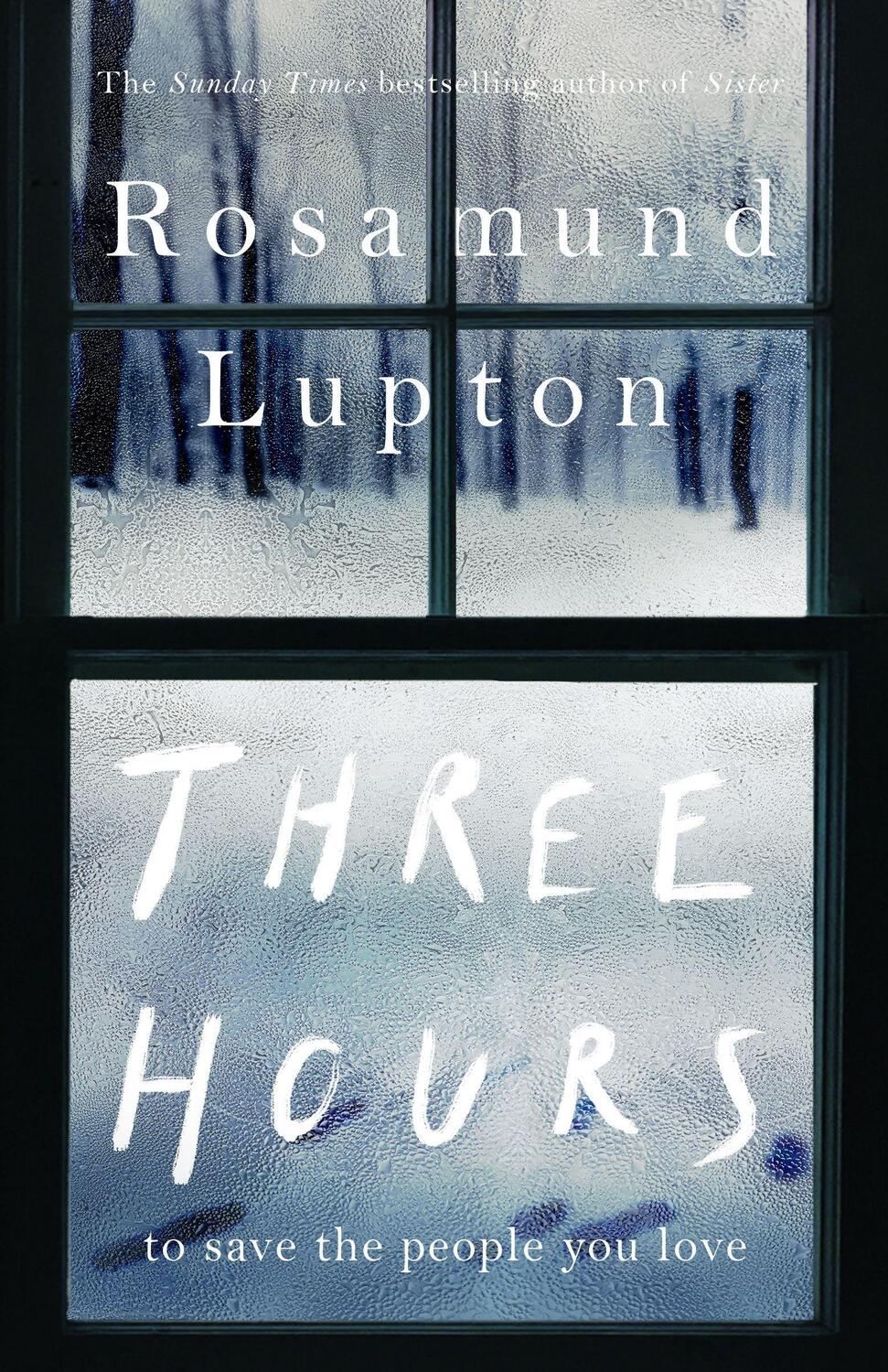 Cover: 9780241374511 | Three Hours | Rosamund Lupton | Taschenbuch | B-format paperback