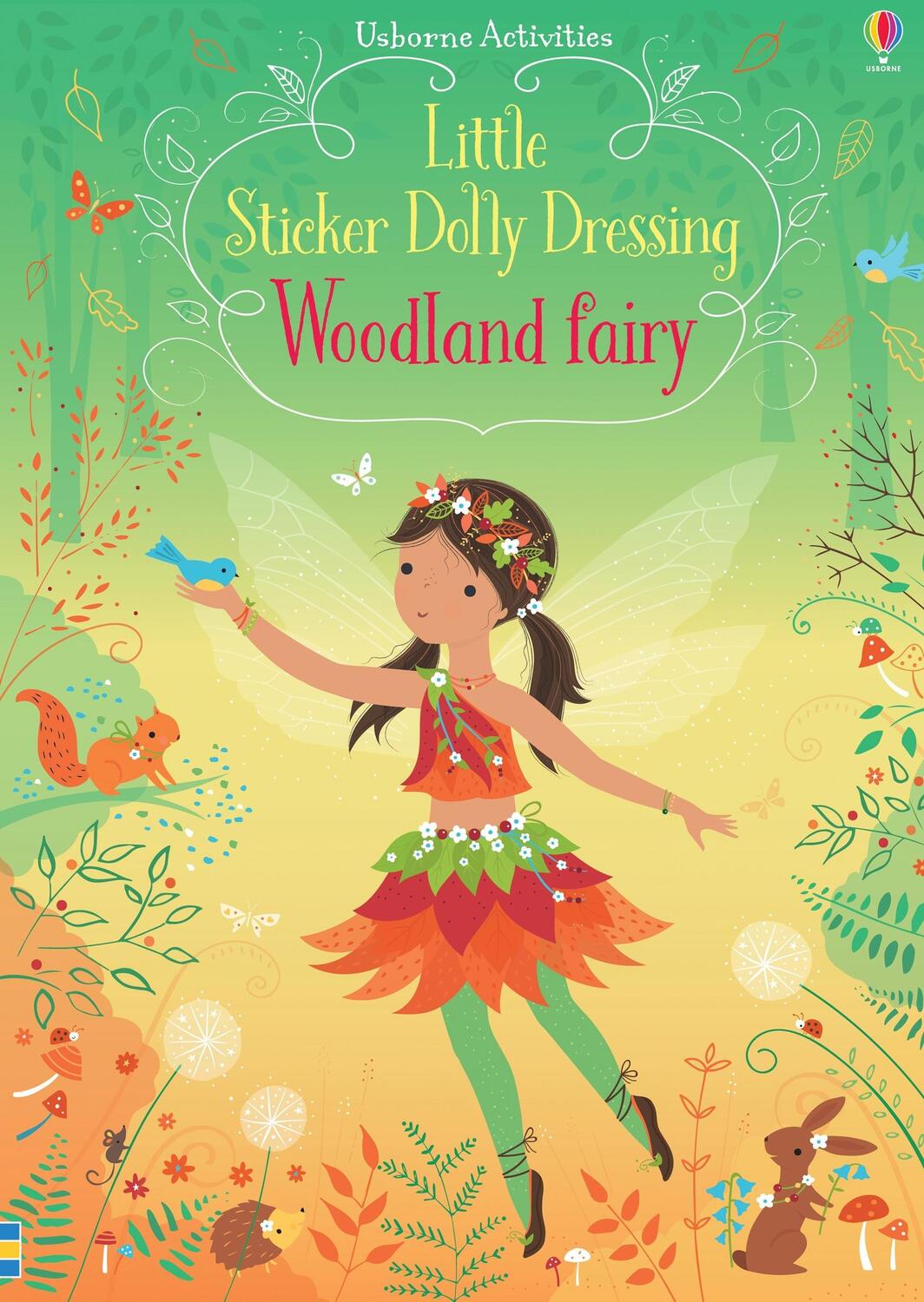 Cover: 9781474967839 | Little Sticker Dolly Dressing Woodland Fairy | Fiona Watt | Buch