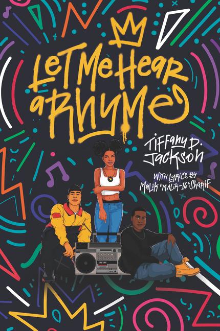 Cover: 9780062840332 | Let Me Hear a Rhyme | Tiffany D Jackson | Taschenbuch | Englisch