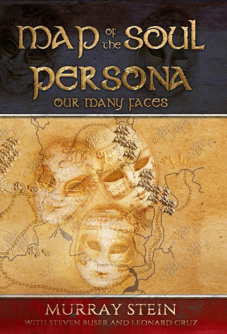 Cover: 9781630517212 | Map of the Soul - Persona | Our Many Faces | Murray Stein | Buch