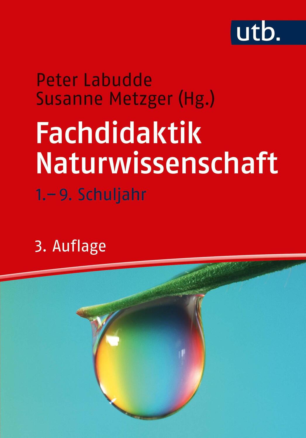 Cover: 9783825252076 | Fachdidaktik Naturwissenschaft | 1.- 9. Schuljahr | Labudde (u. a.)