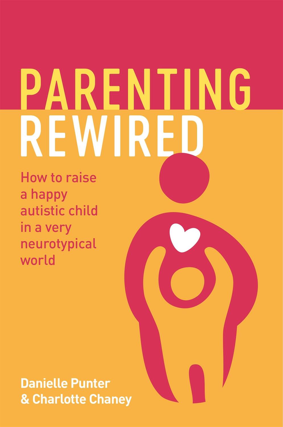 Cover: 9781839970726 | Parenting Rewired | Charlotte Chaney (u. a.) | Taschenbuch | Englisch