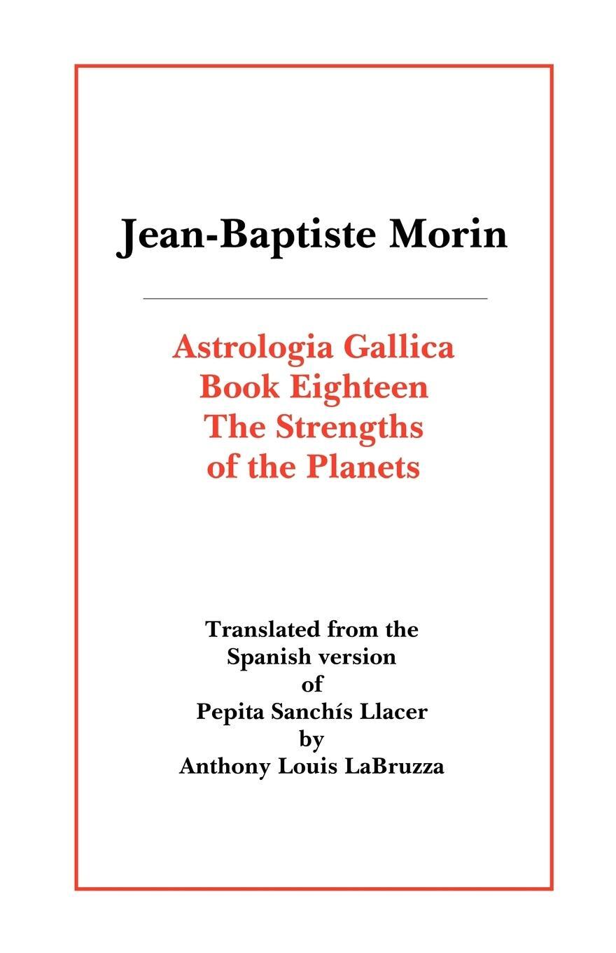 Cover: 9780866905541 | Astrologia Gallica Book Eighteen | J-B Morin | Taschenbuch | Paperback
