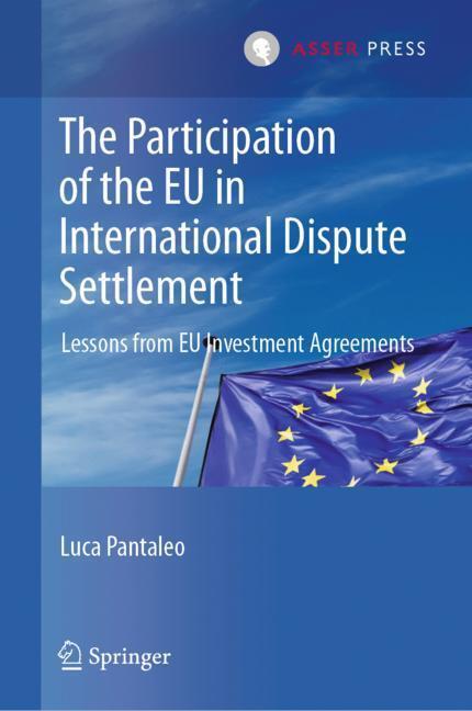 Cover: 9789462652699 | The Participation of the EU in International Dispute Settlement | Buch