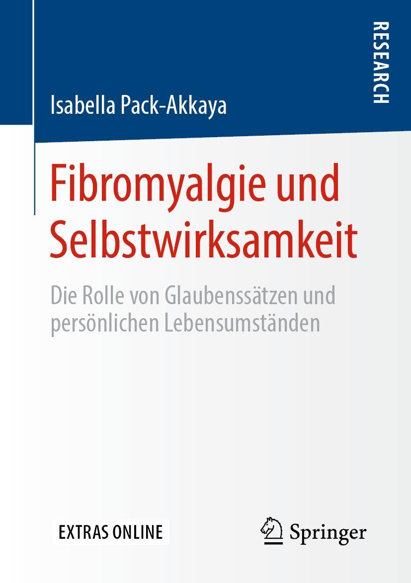 Cover: 9783658294571 | Fibromyalgie und Selbstwirksamkeit | Isabella Pack-Akkaya | Buch | vi