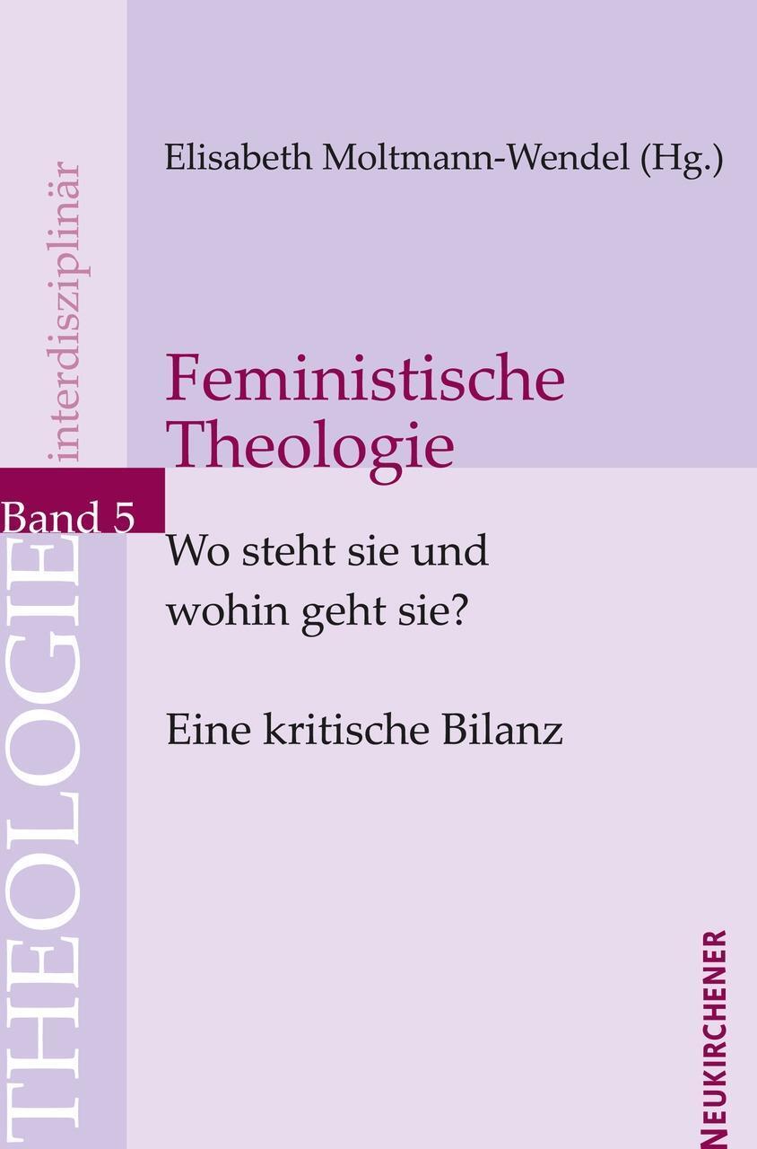 Cover: 9783788722968 | Feministische Theologie - Wo steht sie und wohin geht sie? | Buch