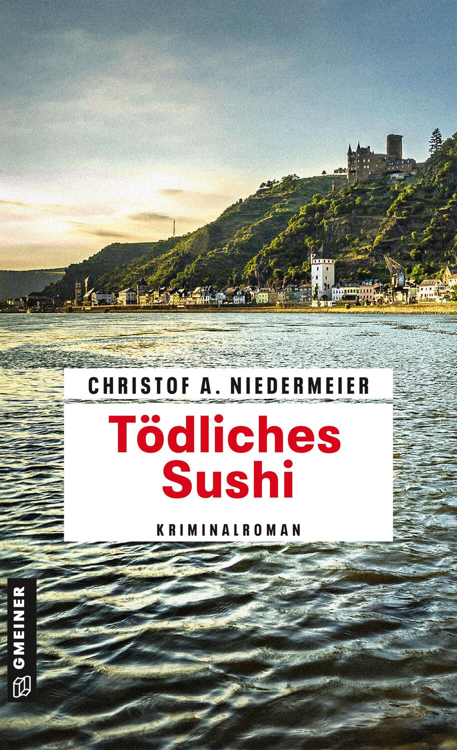Cover: 9783839223475 | Tödliches Sushi | Kriminalroman | Christof A. Niedermeier | Buch
