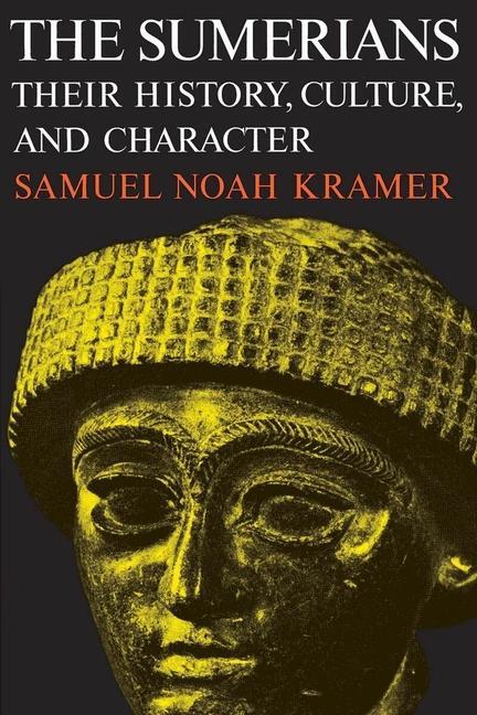 Cover: 9780226452388 | The Sumerians | Kramer | Taschenbuch | Kartoniert / Broschiert