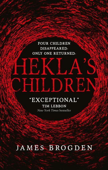 Cover: 9781785654381 | Hekla's Children | James Brogden | Taschenbuch | Englisch | 2017
