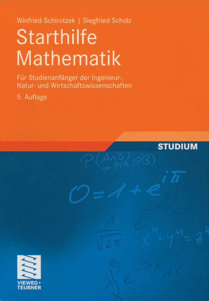 Cover: 9783835100275 | Starthilfe Mathematik | Winfried Schirotzek (u. a.) | Taschenbuch